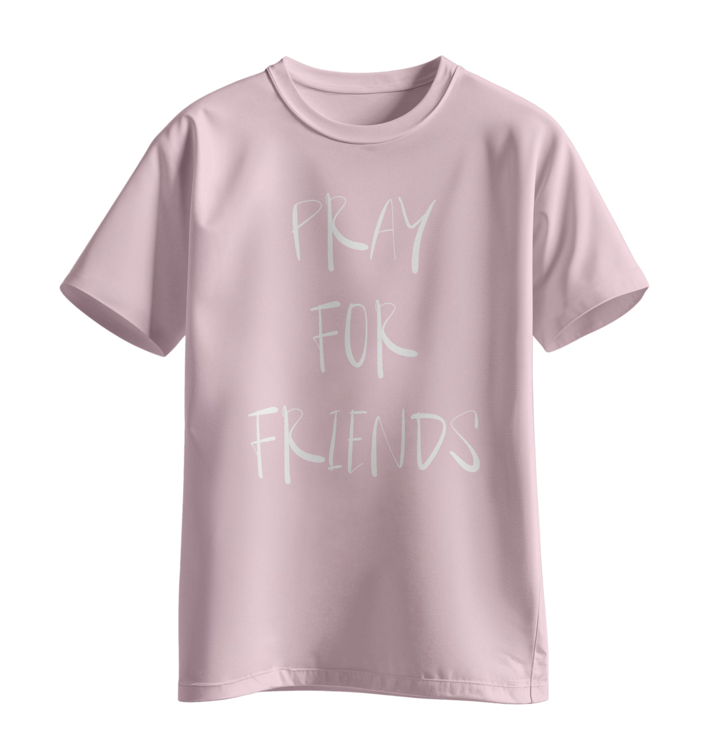 PRAY FOR FRIENDS TEE